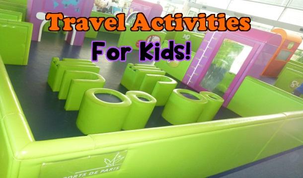 Travel Activities For Kids 